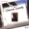 CHIVON LOVELY: Introducing Chivon Lovely
