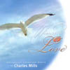 CHARLES MILLS: Wings of Love