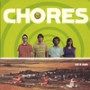 CHORES: Life is Hard