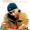 CHOSEN 1: From Where I Left Off