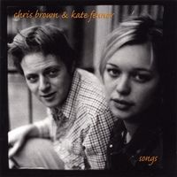Chris Brown and Kate Fenner : Songs