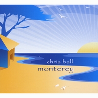 Chris Ball : Monterey