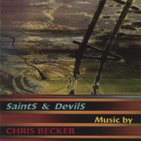 CHRIS BECKER: Saints & Devils