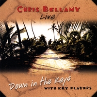 Chris Bellamy : Down in the Keys