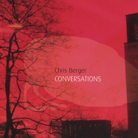 Chris Berger : Conversations