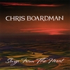 CHRIS BOARDMAN: Songs From The Heart