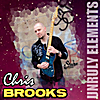 Chris Brooks: Unruly Elements