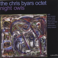 THE CHRIS BYARS OCTET: Night Owls