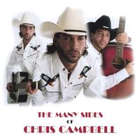 HONKY TONK LOVER/IF THE LOVE FITS/LOOKING OUT FOR TOMORROW : The Many Sides of Chris Campbell