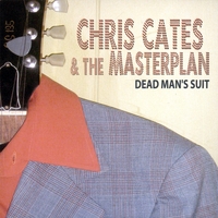 Chris Cates & the MasterPlan : Dead Man's Suit