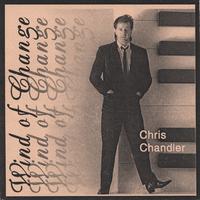 Chris Chandler : Wind of Change