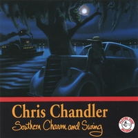 CHRIS CHANDLER: Southern Charm and Swing