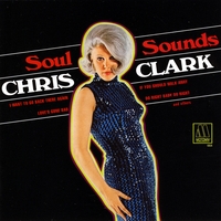 Chris Clark : Soul Sounds