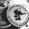 CHRIS DOLLAR: Acoustic Currency