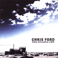 Chris Ford : This Atlantic Low