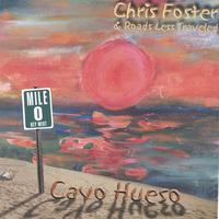 Chris Foster : Cayo Hueso