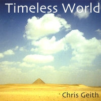 Chris Geith : Timeless World