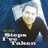 CHRIS HESTER: Steps I've Taken
