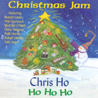 Chris Ho : Christmas Jam