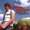CHRIS HUSKEY: Soldiers, Girls, and Nightmares