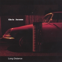 Chris Jerome - Long Distance