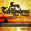 Chris Madsen: Song of the Troubadour