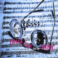CHRIS: Thank You For The Music