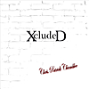 Chris Patrick Chamblee: XcludeD