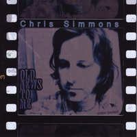 Chris Simmons : Old News To Me