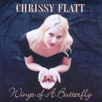 CHRISSY FLATT: Wings of a Butterfly