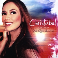 Chrístabel Bertrand : Solo Quiero Un Chance