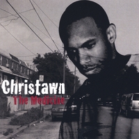 Christawn - The Medicine (2007)