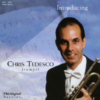 Chris Tedesco - Trumpet : Introducing Chris Tedesco