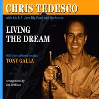 Chris Tedesco : Chris Tedesco - Living The Dream