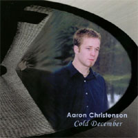 Aaron Christenson : Cold December