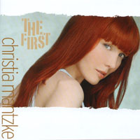 Christia Mantzke : The First