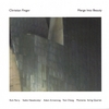 CHRISTIAN FINGER: Merge Into Beauty