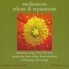 CHRISTINA CROSS: Meditations : Release & Separations