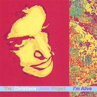 The Christiana Jade Project : I'm Alive