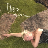 Christina : The First Time