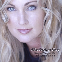 Christina Ray : Acoustic Demo I