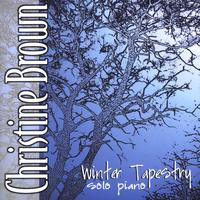 CHRISTINE BROWN: Winter Tapestry