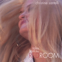 Christine Santelli : Tales from the Red Room