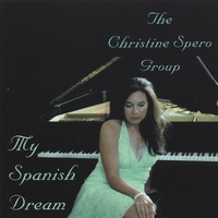 My Spanish Dream by Christine Spero