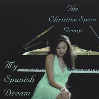 Christine Spero: My Spanish Dream