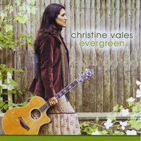 Christine Vales : Evergreen