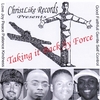 CHRISTLIKE RECORDS: Taking Back By Force Pt.1