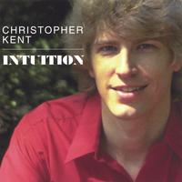 Christopher Kent : Intuition