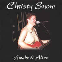 Christy Snow : Awake & Alive