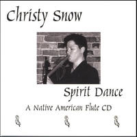 Christy Snow : Spirit Dance - A Native American Flute CD